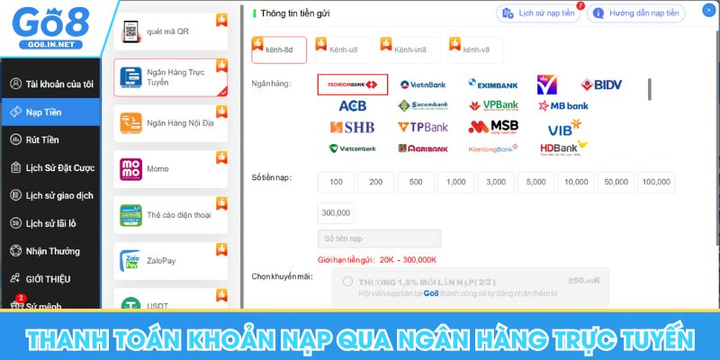 Nạp Tiền Go8 - Hướng Dẫn Chi Tiết Các Hình Thức Giao Dịch 6 Thanh toán khoản nạp Go8 qua ngân hàng trực tuyến đơn giản
